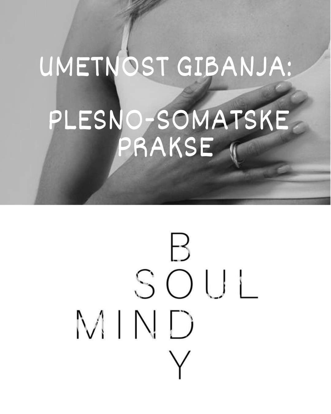 Umetnost gibanja: plesno-somatske prakse